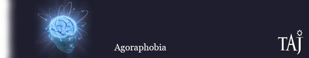 taj Agoraphobia
